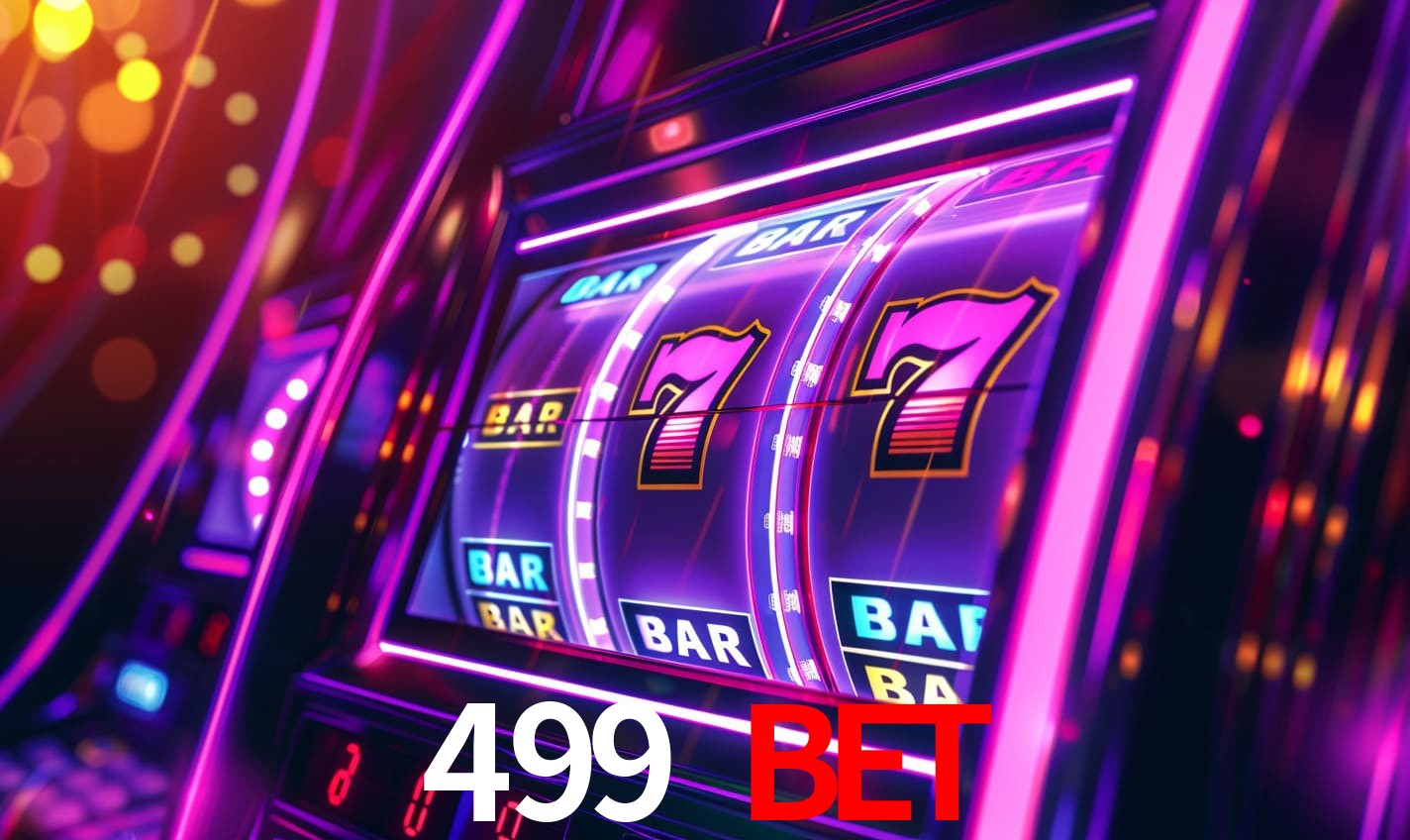 499 bet: Seu Cassino Premiado com Pagamentos Rápidos